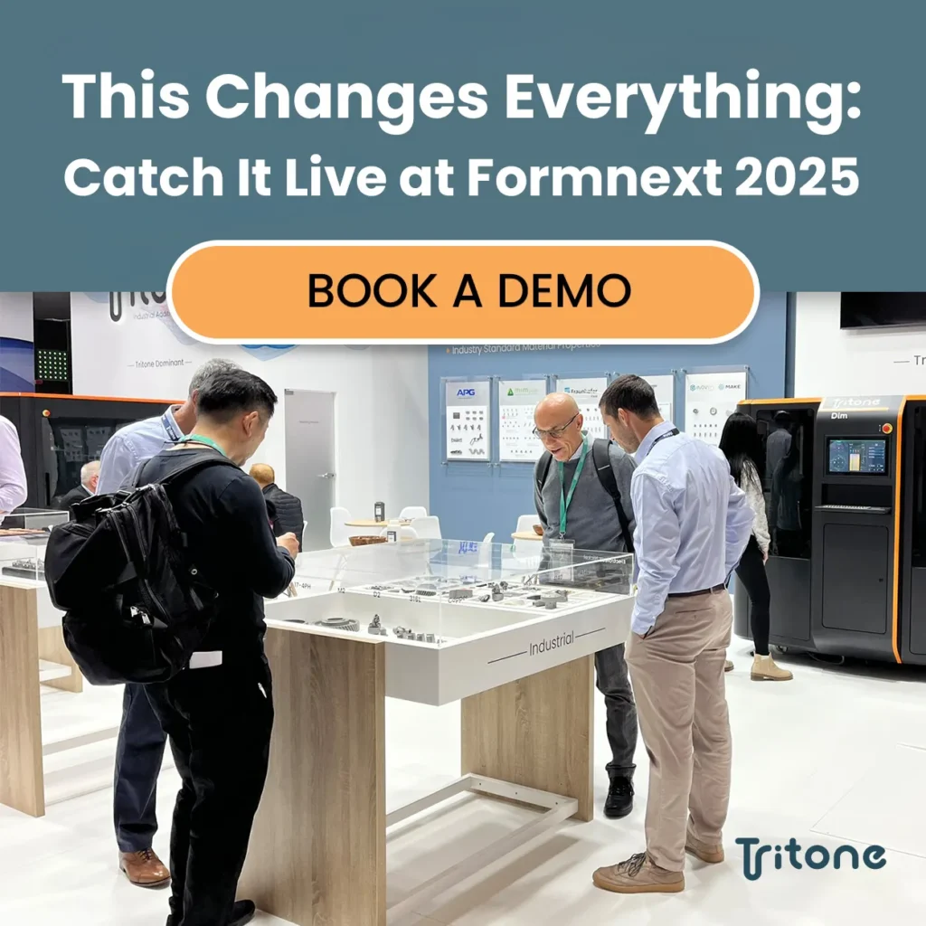 This Changes Everything: Catch It Live at Formnext 2025 - Book a demo